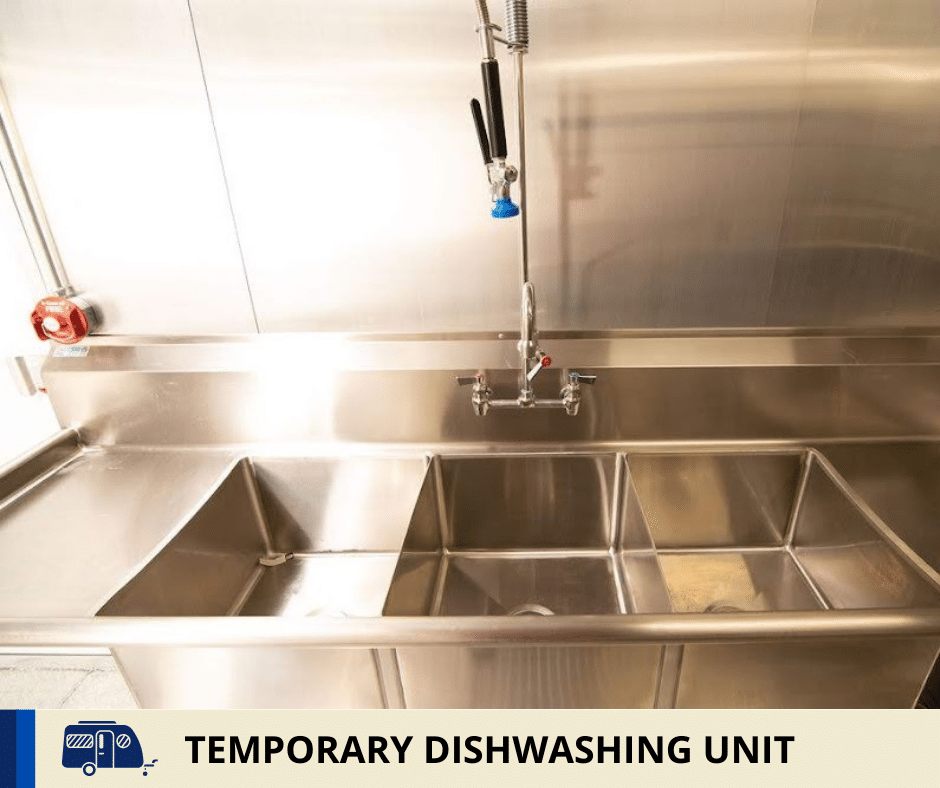 Temporary Dishwashing Unit