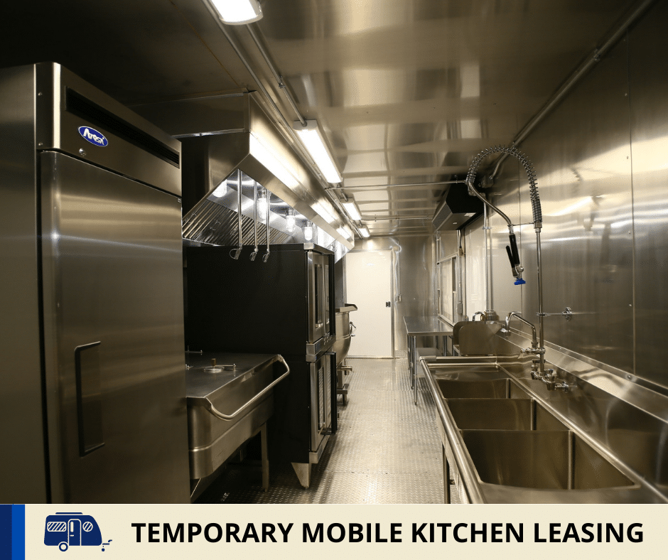 Temporary Mobile Kitchen Leasing